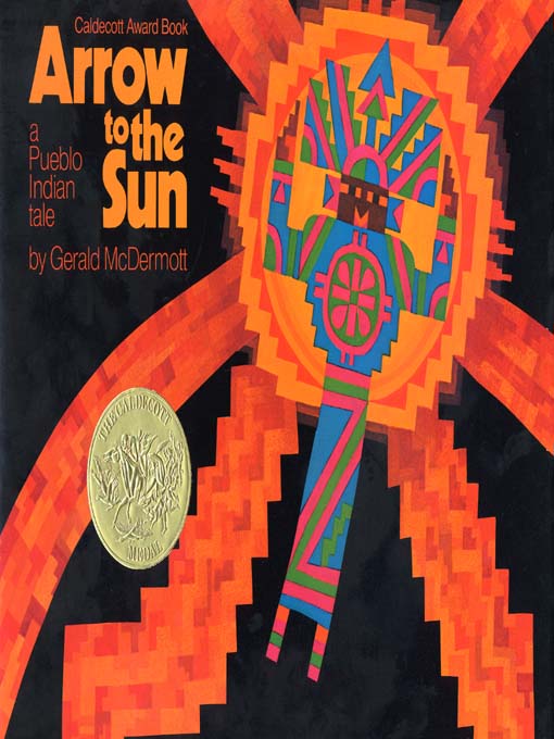 Title details for Arrow to the Sun by Gerald McDermott - Available